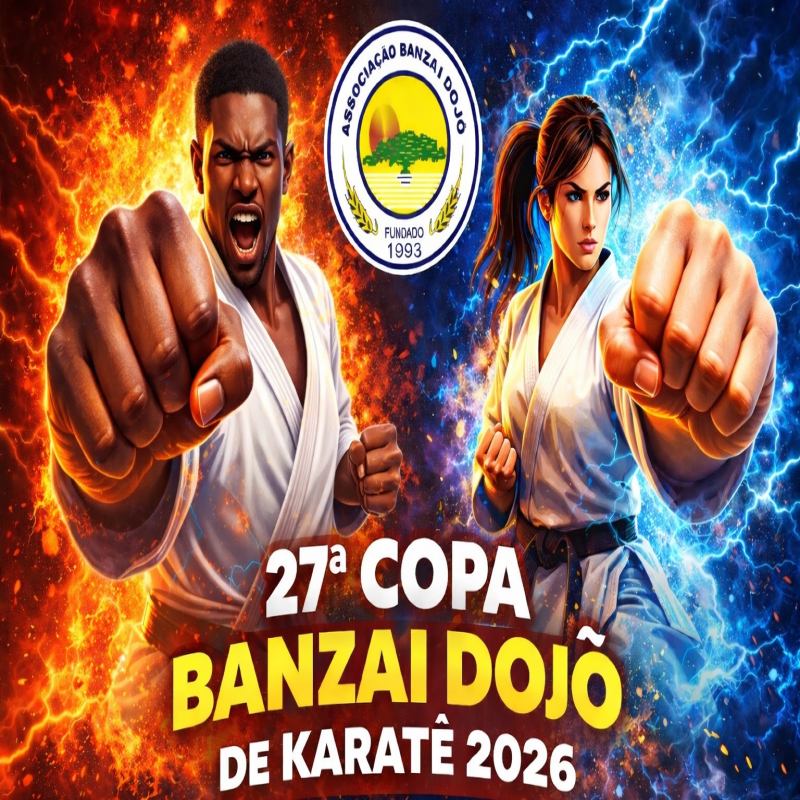 27ª COPA BANZAI DOJÔ DE KARATÊ 2026
